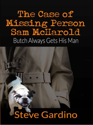 cover image of The Case of Missing Person Sam McHarold